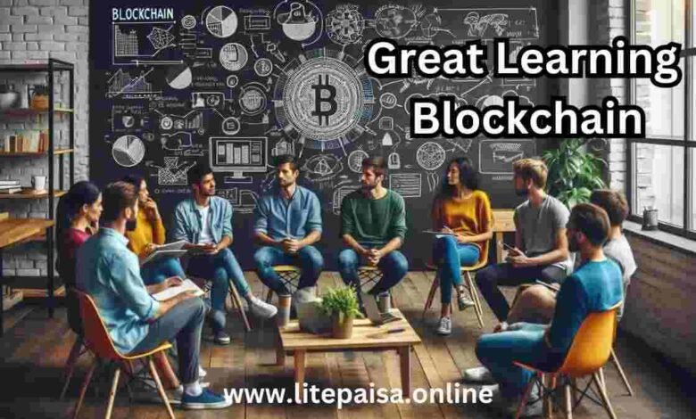 Great Learning Blockchain: (A knowledge to the Skills You Need)